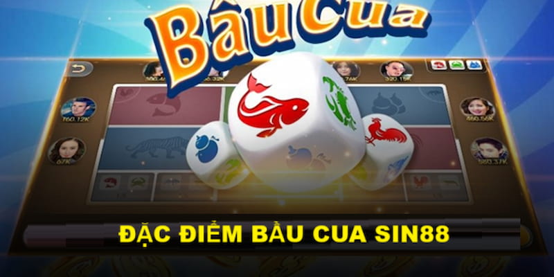 Bầu Cua Sin88