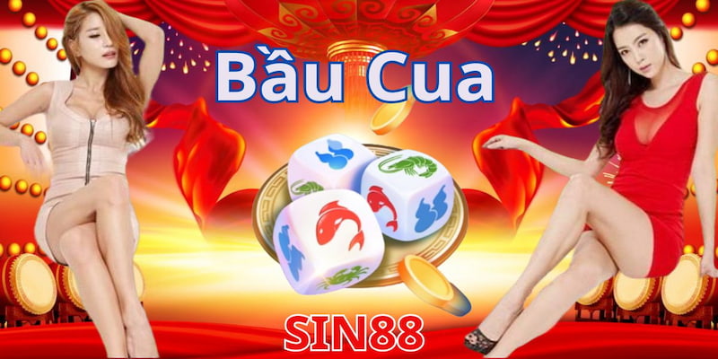 Bầu Cua Sin88